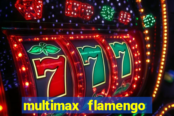 multimax flamengo ao vivo